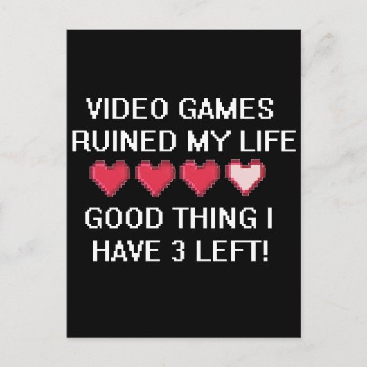 ビデオゲームは私の生活様式1を台無しにしました ポストカード (正面)