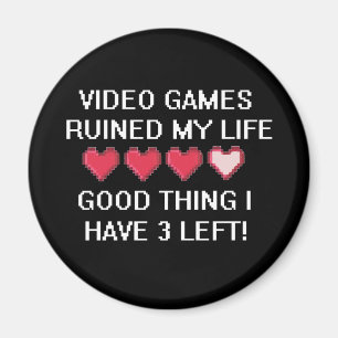 ビデオゲームは私の生活様式1を台無しにしました マグネット