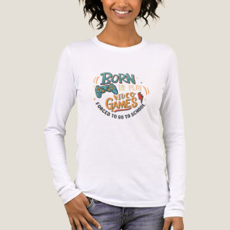 ビデオゲームをプレイするために生まれた トライブレンドTシャツ