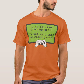 ビデオゲームを嘲笑するユーモアの引用 楽しい Tシャツ