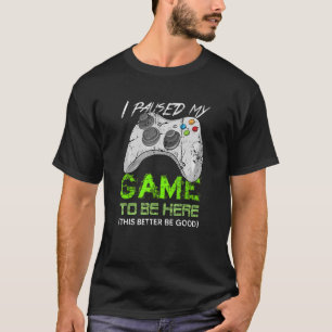 ビデオゲームコントローラーIここに来るためにゲームを一時停止 Tシャツ