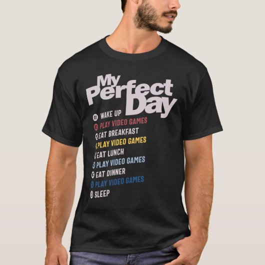 ビデオゲームTee My Perfect Day おもしろいカッコいい Gamer Tシャツ (正面)
