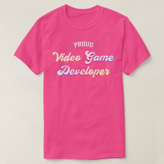 ビデオゲ誇りを持ったーム開発者ジョブ Tシャツ (デザイン正面)