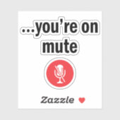 ビデオ通話、あなたはミュート、あなたはミュート シール (シート)