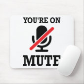 ビデオ通話、自宅から作業、あなたはミュート マウスパッド (マウス)