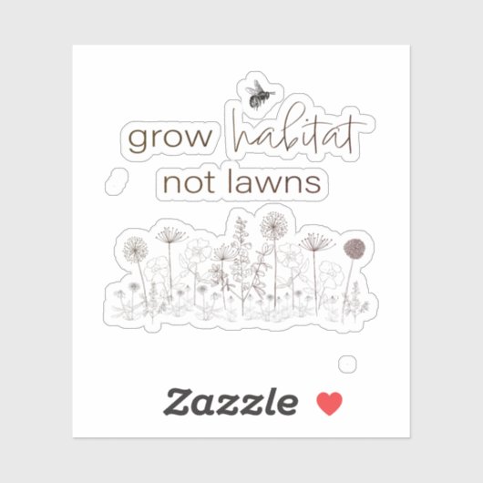 ビニールのシール – ワイルドフラワーではなく生息地を成長 シール (シート)