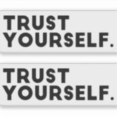 ビニールステッカーを信頼する シール (正面)