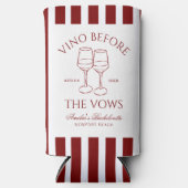 ビノビーンザヴォーズバチェロレッテ スリム缶クーラー (正面)