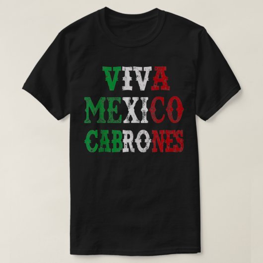 ビバメキシコカブロネスメキシコ国旗のヴィンテージの遭難 Tシャツ (デザイン正面)