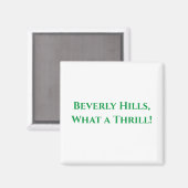 ビバリーヒルズ何てスリルだ！ マグネット (正面/裏面)