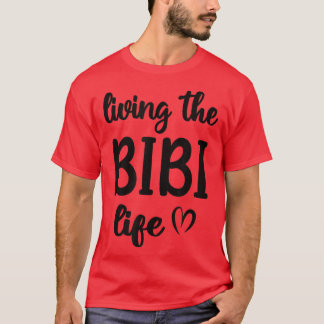 ビビビライフの生き方ビビビ祖母の感謝 Tシャツ