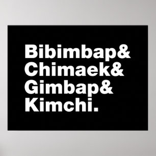 ビビンバップ&チマーク&ジンバップ&キムチ。韓国料理 ポスター