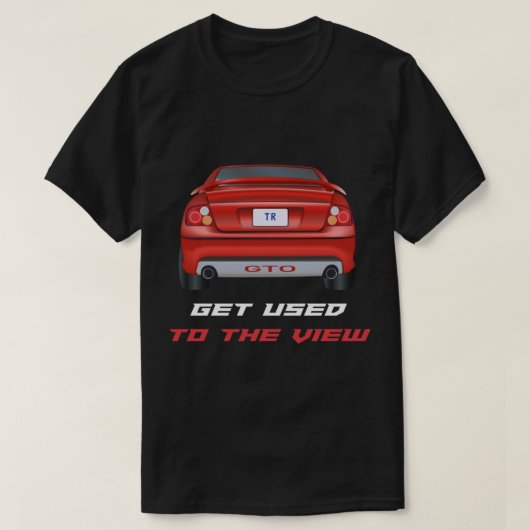 ビューに慣れる – Pontiac GTO Tシャツ (デザイン正面)