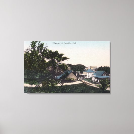 ビューオブオロヴィルレジデンシズオロヴィル, CA キャンバスプリント (正面)
