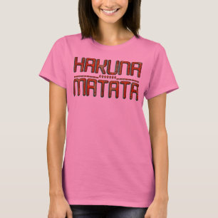 ビューティフルアメージングエンボスレッドハクナマタタ文字 Tシャツ