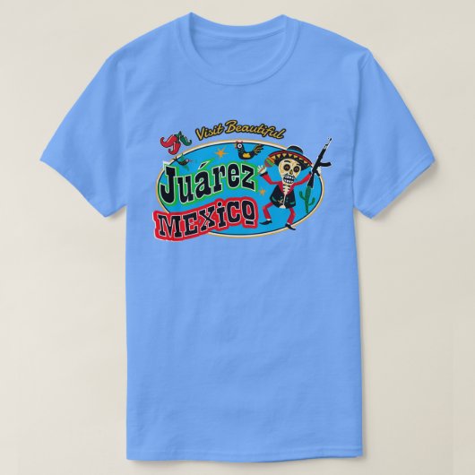 ビューティフルジャレズメキシコを訪れる Tシャツ (デザイン正面)