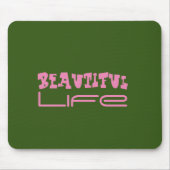 ビューティフルライフマウスパッド マウスパッド (正面)