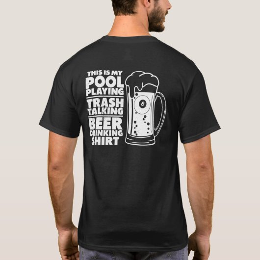 ビリヤードこれは私のプールの遊ゴミの話し蜂だ Tシャツ (裏面)