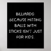 ビリヤードのユーモアの打撃は単に子供へない ポスター (正面)