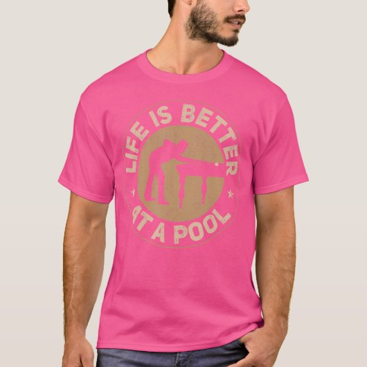 ビリヤードは人生の方が好い Tシャツ (正面)