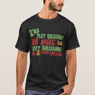 ビリヤードを遊ぶため Tシャツ