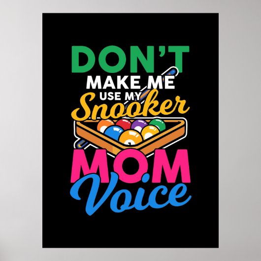 ビリヤード選手 |私はスヌーカー母 ポスター (正面)