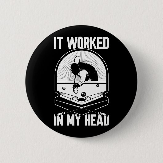 ビリヤード8ボール私のヘッドプールプレーヤーに働いた 缶バッジ (正面)