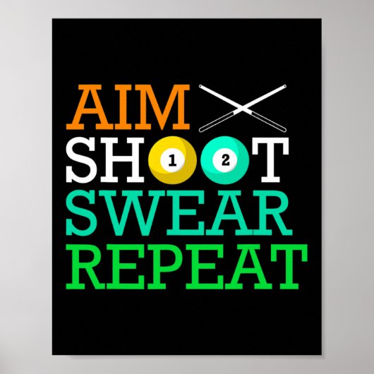 ビリヤード・プールAIM SHOOT SWEAR REPEAT ポスター (正面)