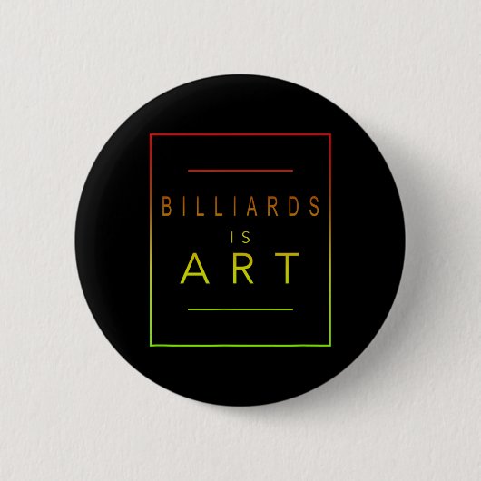 ビリヤード – Is Art – ビリヤード – 美学ホブ 缶バッジ (正面)