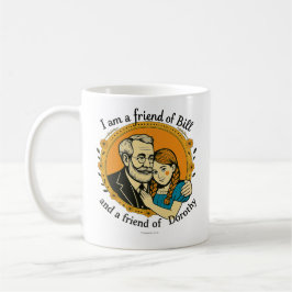 ビルとドロシーの友人 - コーヒーマグカップ