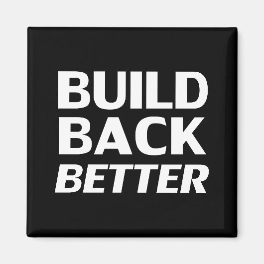 ビルドバックの白黒モダンタイポグラフィ マグネット (正面)