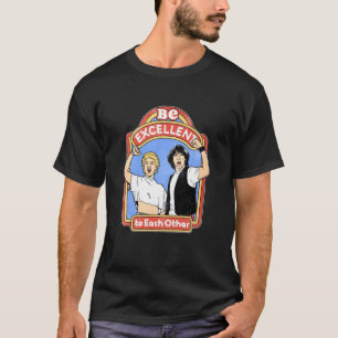 ビル・テッドはお互いに優れている。 Tシャツ