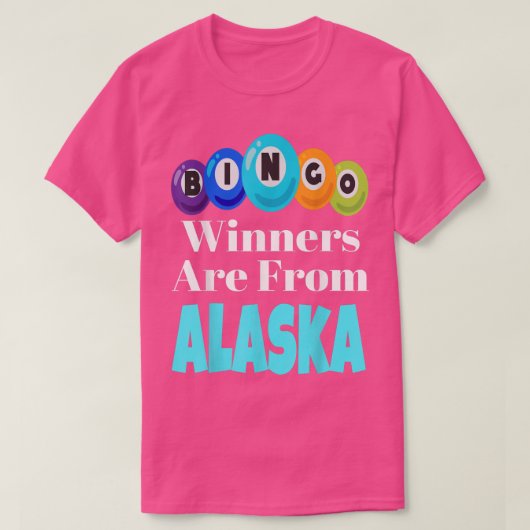 ビンゴの勝者はアラスカのゲームおもしろいナイトビンから Tシャツ (デザイン正面)