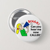 ビンゴの訪問者私を今聞いて頂けまか。 缶バッジ (正面&裏面)