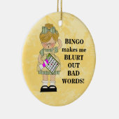 ビンゴは私を飾らせます セラミックオーナメント (右)