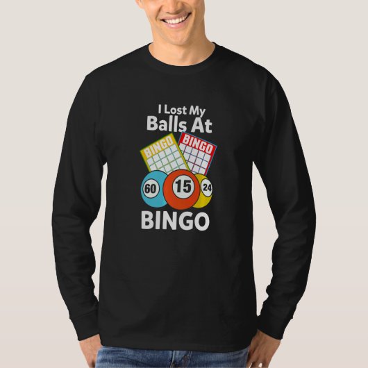 ビンゴゲームの司会者用 "ボールを失くしました" Tシャツ (正面)