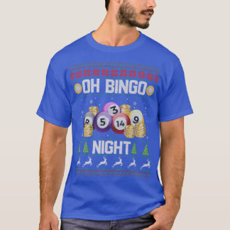 ビンゴプレイヤーおもしろいのクリスマスのためのOh Bingo Night414 Tシャツ