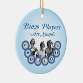 ビンゴプレーヤーは単にすばらしいオーナメントです セラミックオーナメント (右)