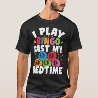 ビンゴプレーヤーIビンゴ遊過去My Bedtime Bingo Ca Tシャツ