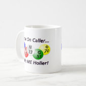 ビンゴ! 訪問者で来られて、私を大声を出させます! コーヒーマグカップ (正面左)