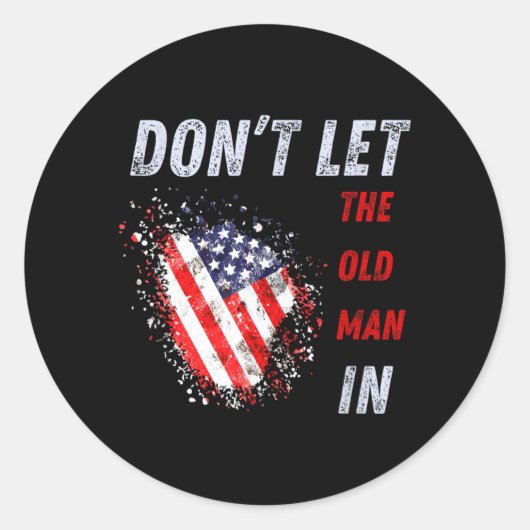 ビンテージ アメリカ国旗 Don't Let The Old Man In ラウンドシール (正面)