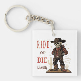 ビンテージ スケルトンカウボーイ Ride or Die ウエスタンアート キーホルダー