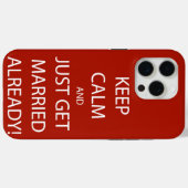 ビンテージ　KEEP CALM（落ち着け）　もうとっくに結婚しちゃえよ Case-Mate iPhoneケース (裏面 (横))