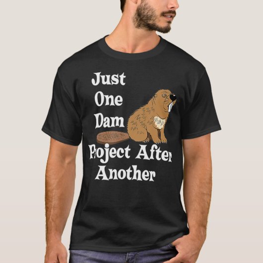 ビーおもしろいバーTシャツギフトOne Dam Project After An Tシャツ (正面)