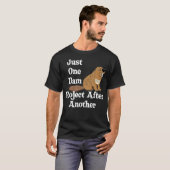 ビーおもしろいバーTシャツギフトOne Dam Project After An Tシャツ (正面フル)