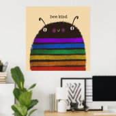 ビーの親切 ポスター (ホームオフィス)