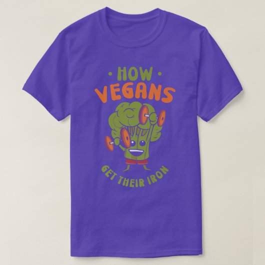 ビーガンが自分の鉄ビーガン野菜を取得する方法 Tシャツ (デザイン正面)