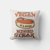 ビーガンに似合うことは巨大な恋しく思われたステーキです クッション (正面)