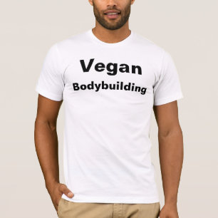 ビーガンのボディビル Tシャツ