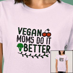 ビーガンのママの方が良い – 明るい色 Tシャツ
